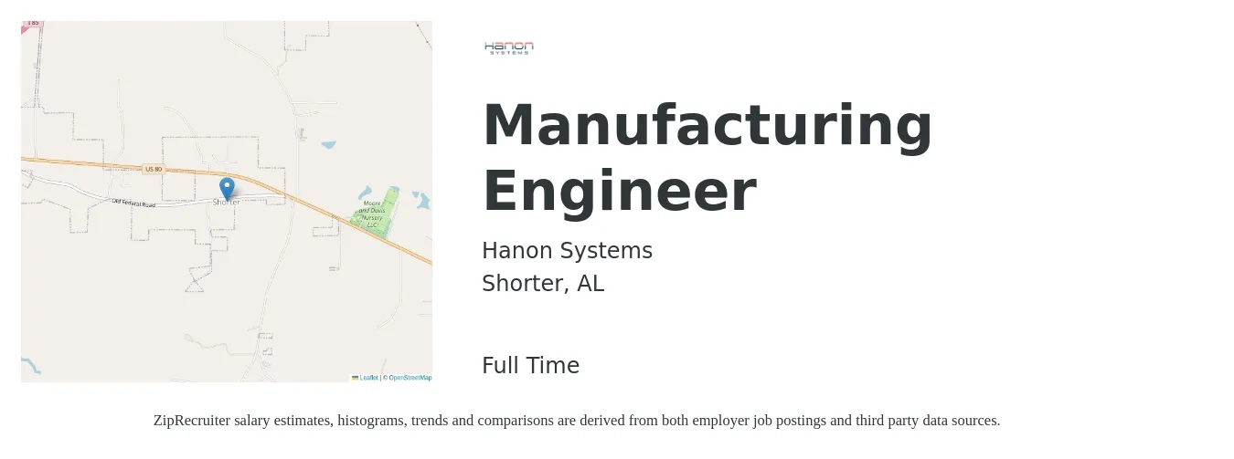 Hanon Systems job posting for a Manufacturing Engineer in Shorter, AL with a salary of $62,600 to $80,700 Yearly with a map of Shorter location.