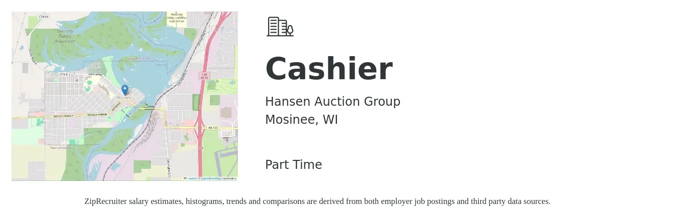 Hansen Auction Group job posting for a Cashier in Mosinee, WI with a salary of $12 to $16 Hourly with a map of Mosinee location.