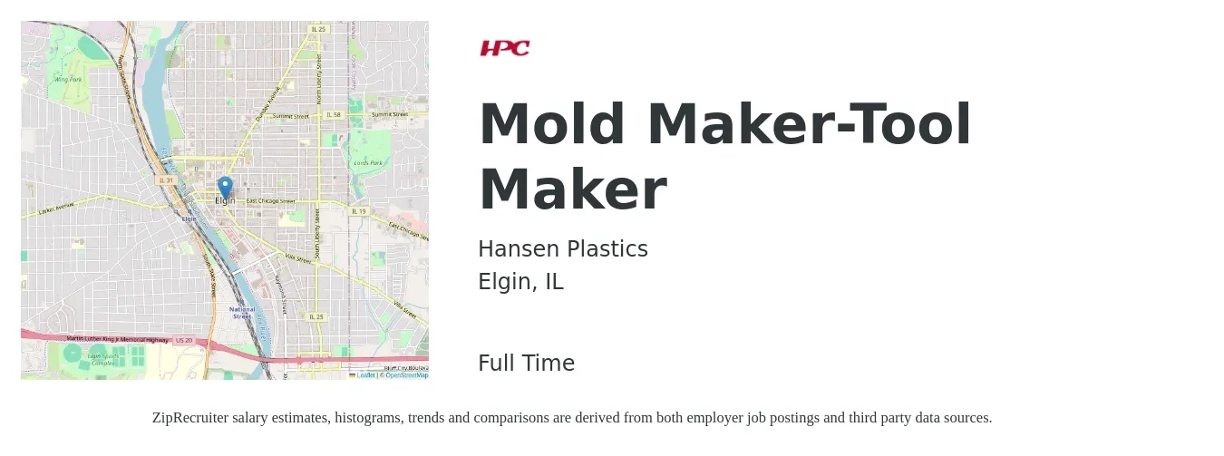 Hansen Plastics job posting for a Mold Maker-Tool Maker in Elgin, IL with a salary of $28 Hourly with a map of Elgin location.