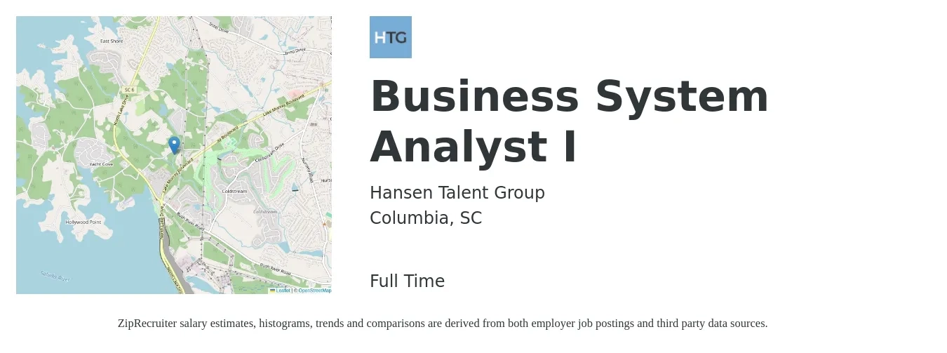Hansen Talent Group job posting for a Business System Analyst I in Columbia, SC with a salary of $33 to $50 Hourly with a map of Columbia location.