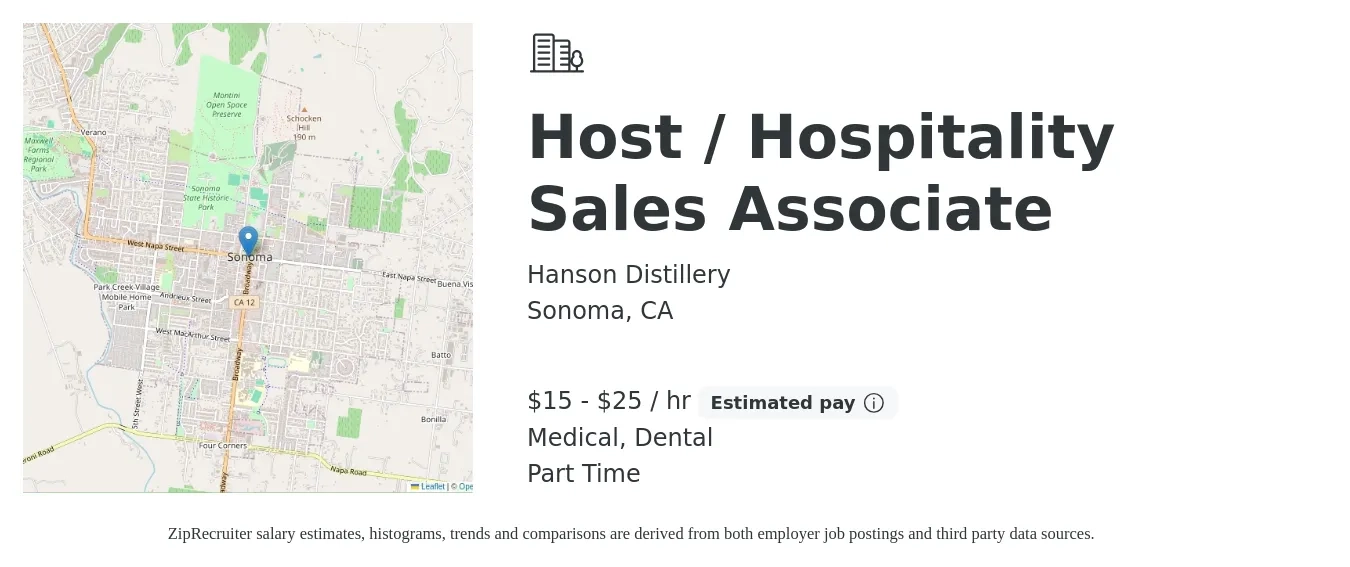 Hanson Distillery job posting for a Host / Hospitality Sales Associate in Sonoma, CA with a salary of $16 to $26 Hourly (plus commission) and benefits including dental, medical, and retirement with a map of Sonoma location.