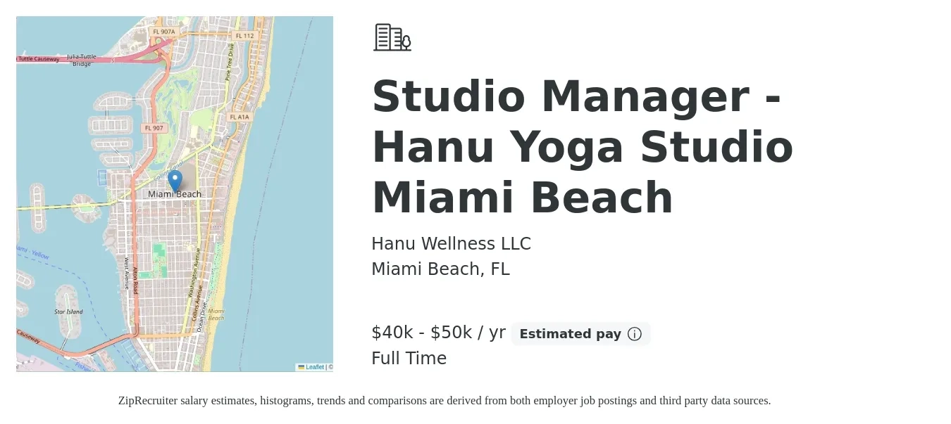 Hanu Wellness LLC job posting for a Studio Manager - Hanu Yoga Studio Miami Beach in Miami Beach, FL with a salary of $40,000 to $50,000 Yearly with a map of Miami Beach location.