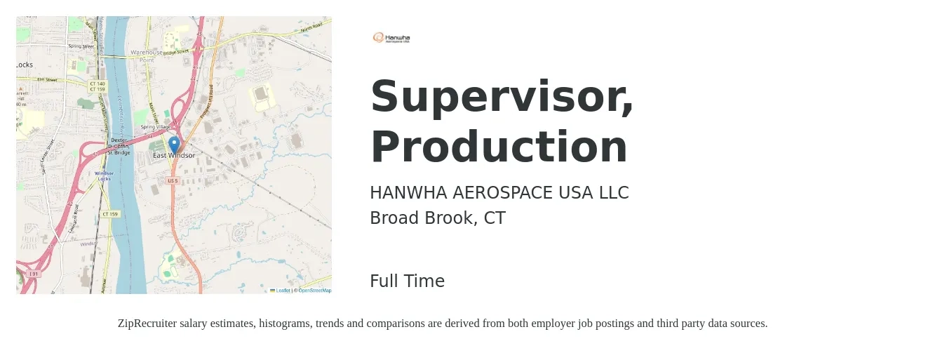 HANWHA AEROSPACE USA LLC job posting for a Supervisor, Production in Broad Brook, CT with a salary of $54,400 to $78,200 Yearly with a map of Broad Brook location.