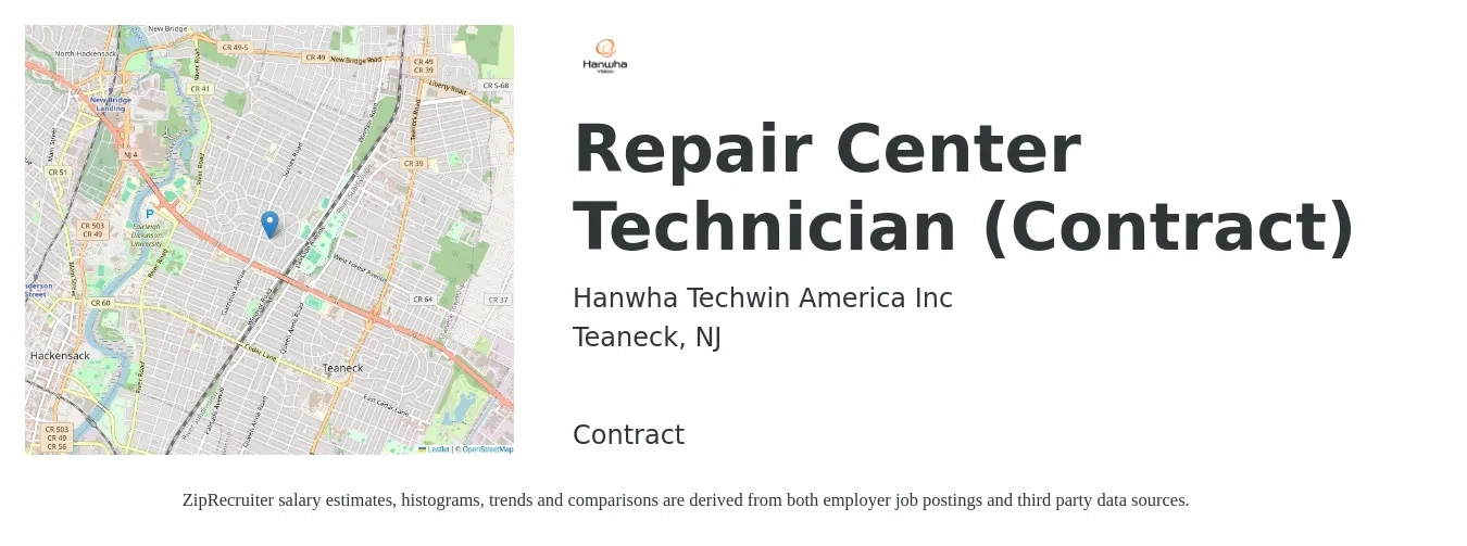 Hanwha Techwin America Inc job posting for a Repair Center Technician (Contract) in Teaneck, NJ with a salary of $20 to $27 Hourly with a map of Teaneck location.