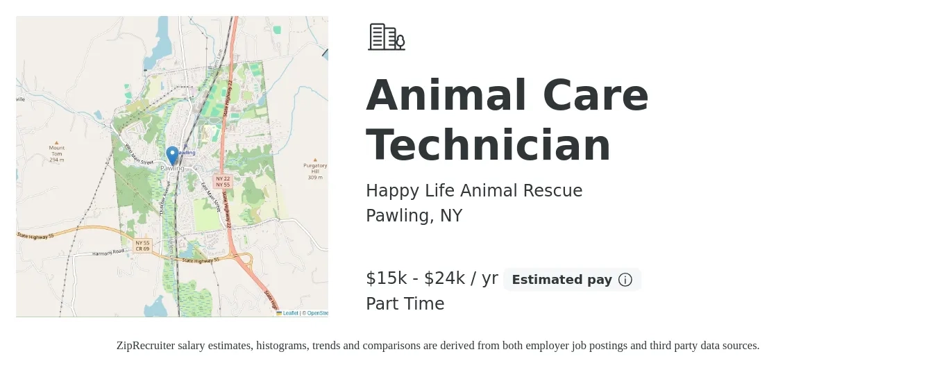 Happy Life Animal Rescue job posting for a Animal Care Technician in Pawling, NY with a salary of $15,600 to $24,960 Yearly with a map of Pawling location.