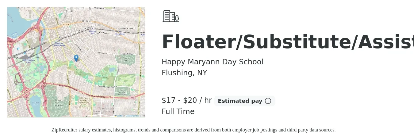 Happy Maryann Day School job posting for a Floater/Substitute/Assistant in Flushing, NY with a salary of $18 to $21 Hourly with a map of Flushing location.
