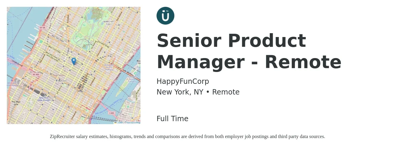 HappyFunCorp job posting for a Senior Product Manager - Remote in New York, NY with a salary of $140,000 to $160,000 Yearly with a map of New York location.