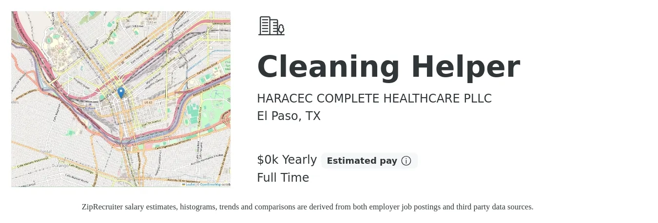 HARACEC COMPLETE HEALTHCARE PLLC job posting for a Cleaning Helper in El Paso, TX with a salary of $10 to $13 Yearly with a map of El Paso location.