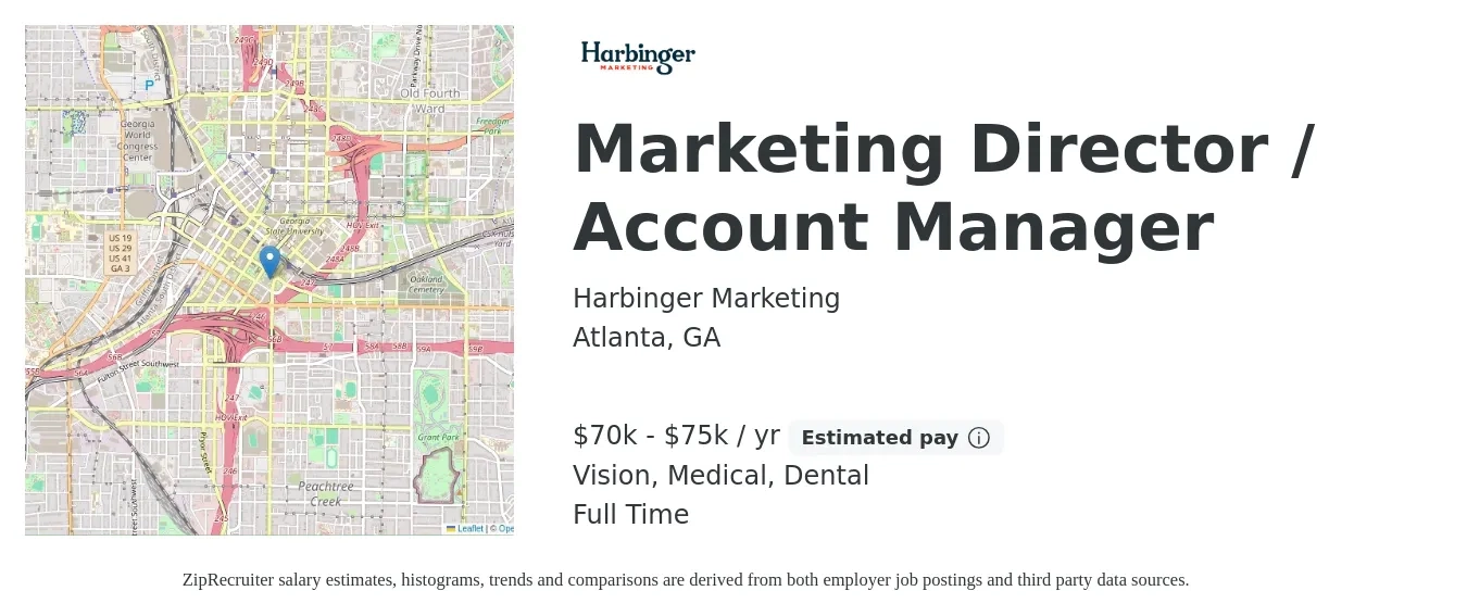 Harbinger Marketing job posting for a Marketing Director / Account Manager in Atlanta, GA with a salary of $70,000 to $75,000 Yearly (plus commission) and benefits including dental, life_insurance, medical, retirement, and vision with a map of Atlanta location.