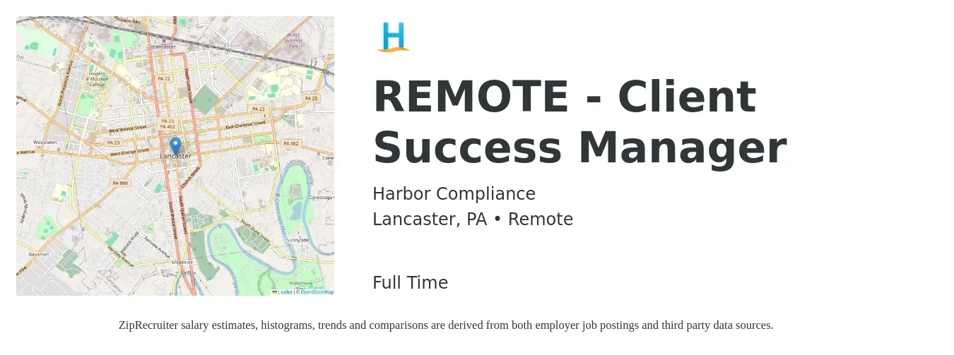 Harbor Compliance job posting for a REMOTE - Client Success Manager in Lancaster, PA with a salary of $57,800 to $96,200 Yearly with a map of Lancaster location.