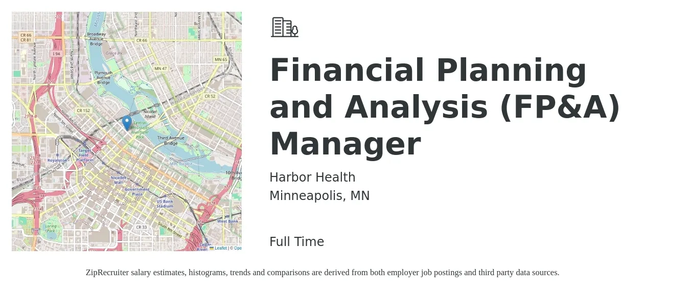 Harbor Health job posting for a Financial Planning and Analysis (FP&A) Manager in Minneapolis, MN with a salary of $110,100 to $144,600 Yearly with a map of Minneapolis location.