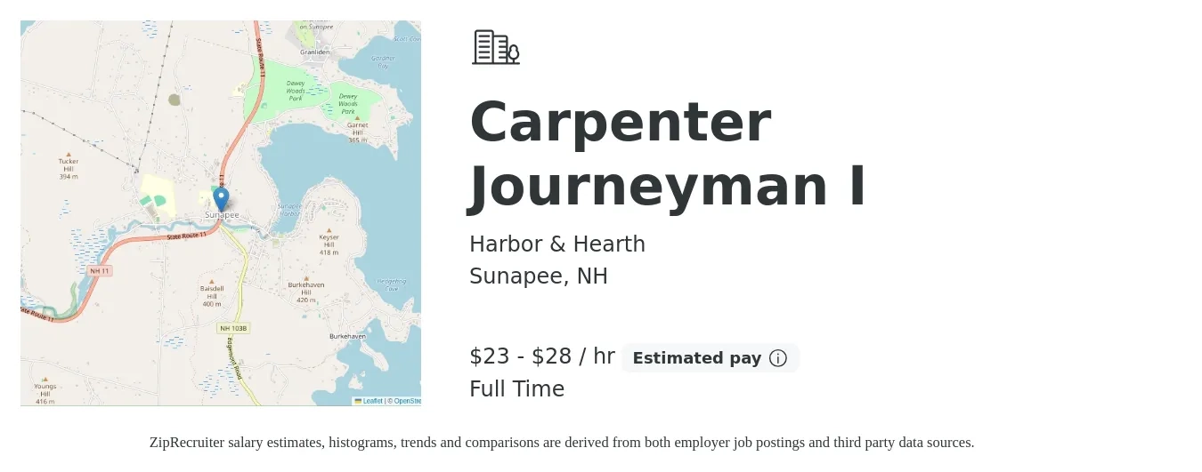 Harbor & Hearth job posting for a Carpenter Journeyman I in Sunapee, NH with a salary of $24 to $30 Hourly with a map of Sunapee location.