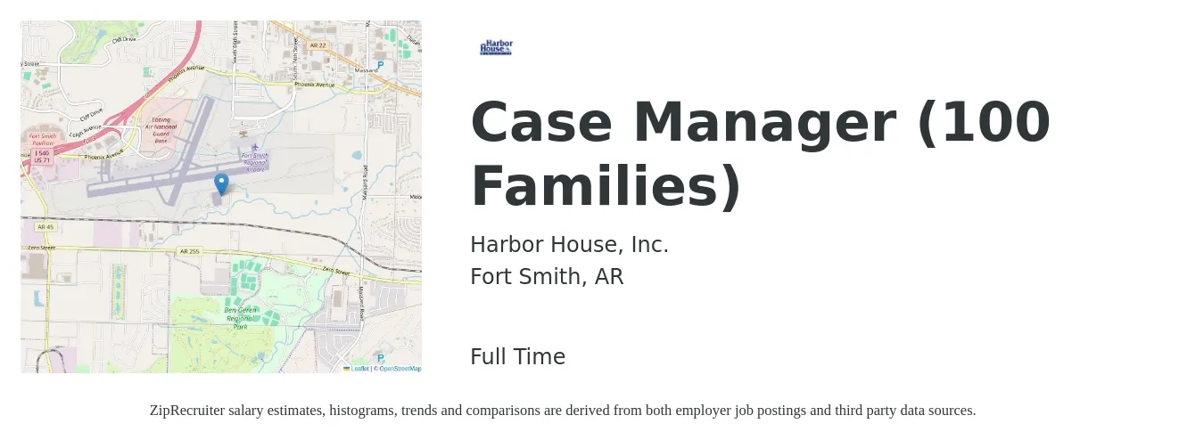 Harbor House, Inc. job posting for a Case Manager (100 Families) in Fort Smith, AR with a salary of $20 to $25 Hourly with a map of Fort Smith location.