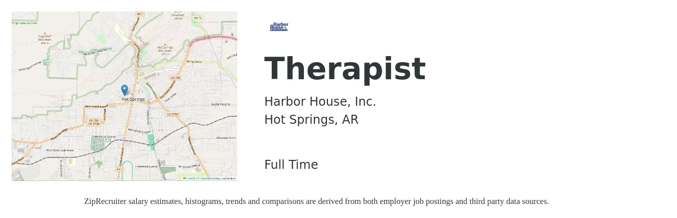 Harbor House, Inc. job posting for a Therapist in Hot Springs, AR with a salary of $48,800 to $65,400 Yearly with a map of Hot Springs location.