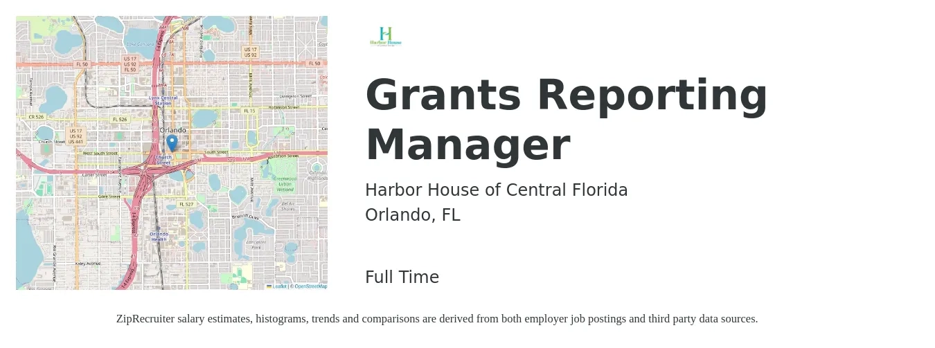 Harbor House of Central Florida job posting for a Grants Reporting Manager in Orlando, FL with a salary of $40,000 to $45,000 Yearly with a map of Orlando location.
