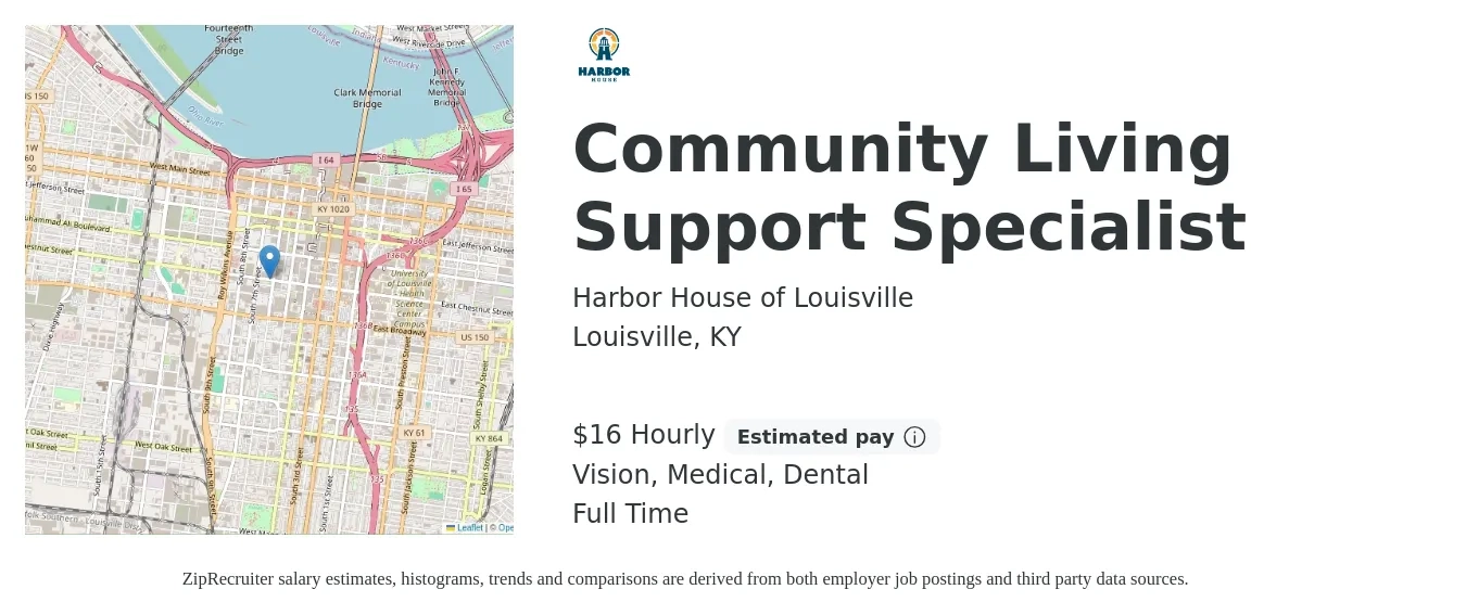 Harbor House of Louisville job posting for a Community Living Support Specialist in Louisville, KY with a salary of $17 Hourly and benefits including dental, life_insurance, medical, retirement, and vision with a map of Louisville location.
