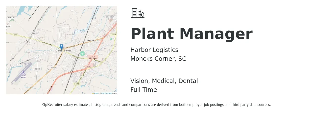 Harbor Logistics job posting for a Plant Manager in Moncks Corner, SC with a salary of $79,900 to $123,400 Yearly and benefits including dental, life_insurance, medical, retirement, and vision with a map of Moncks Corner location.