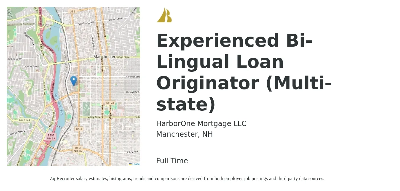 HarborOne Mortgage LLC job posting for a Experienced Bi-Lingual Loan Originator (Multi-state) in Manchester, NH with a salary of $16 to $44 Hourly with a map of Manchester location.