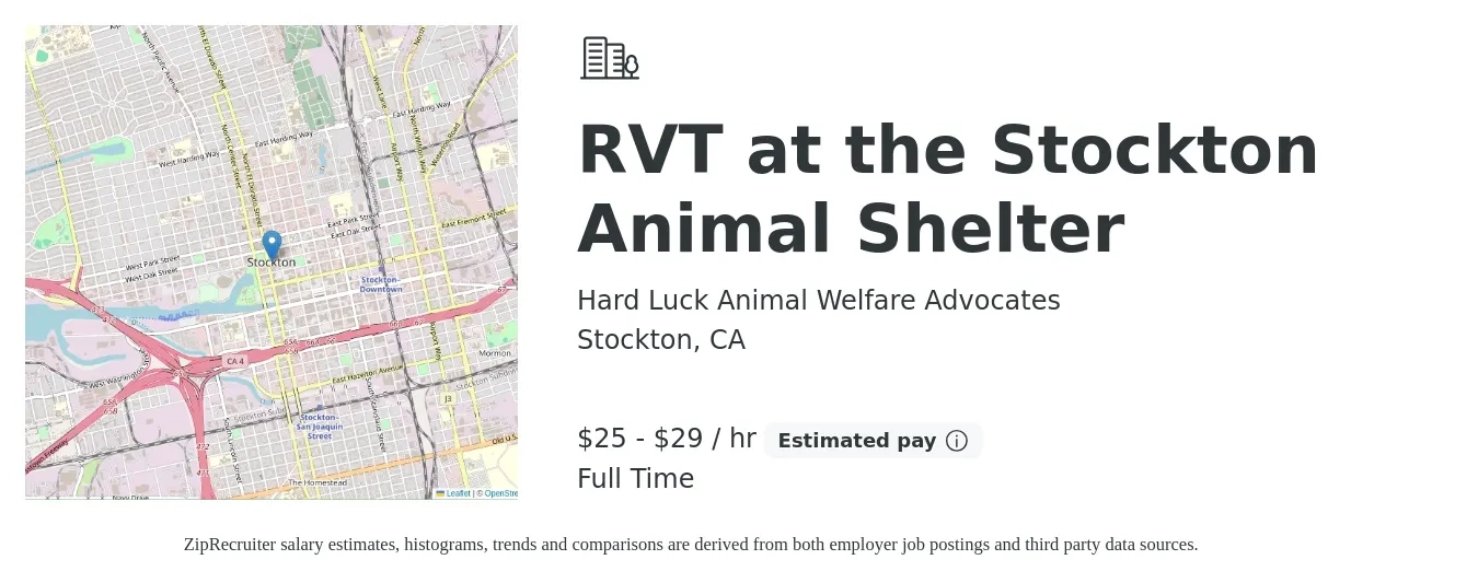 Hard Luck Animal Welfare Advocates job posting for a RVT at the Stockton Animal Shelter in Stockton, CA with a salary of $26 to $31 Hourly with a map of Stockton location.