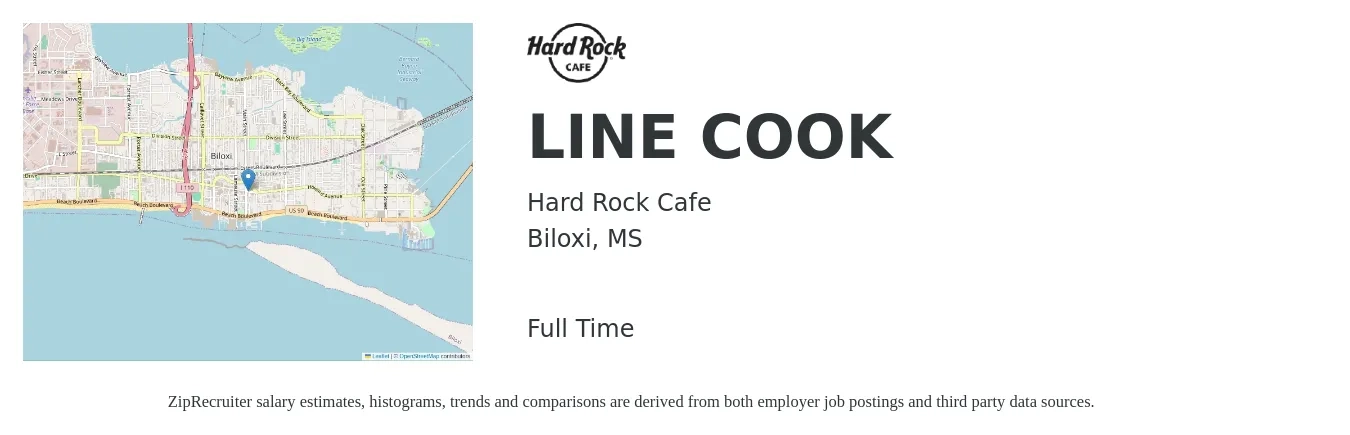 Hard Rock Cafe job posting for a LINE COOK in Biloxi, MS with a salary of $14 to $18 Hourly with a map of Biloxi location.