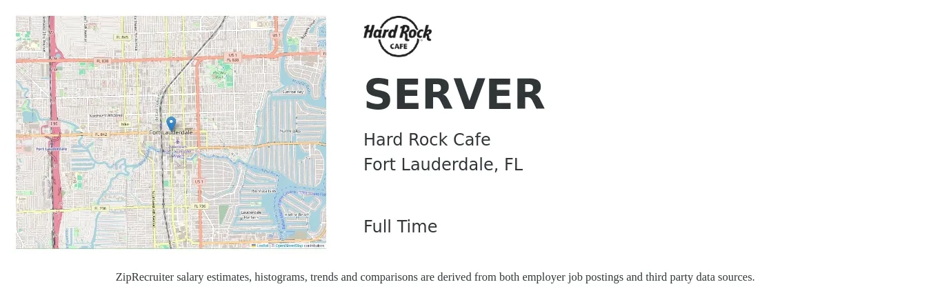 Hard Rock Cafe job posting for a SERVER in Fort Lauderdale, FL with a salary of $10 to $17 Hourly with a map of Fort Lauderdale location.