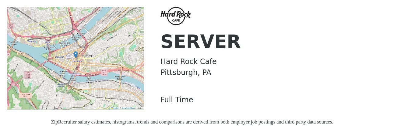 Hard Rock Cafe job posting for a SERVER in Pittsburgh, PA with a salary of $10 to $18 Hourly with a map of Pittsburgh location.