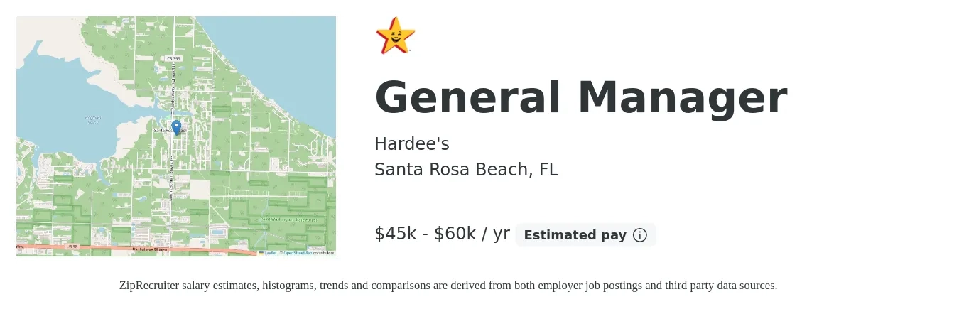 Hardee's job posting for a General Manager in Santa Rosa Beach, FL with a salary of $45,000 to $60,000 Yearly with a map of Santa Rosa Beach location.