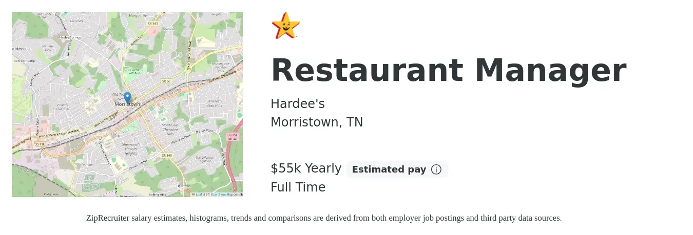 Hardee's job posting for a Restaurant Manager in Morristown, TN with a salary of $55,000 Yearly with a map of Morristown location.