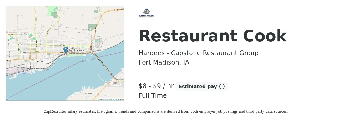 Hardees - Capstone Restaurant Group job posting for a Restaurant Cook in Fort Madison, IA with a salary of $8 to $10 Hourly with a map of Fort Madison location.