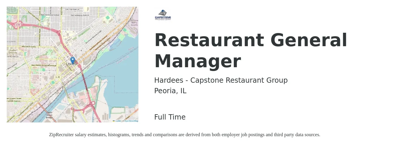 Hardees - Capstone Restaurant Group job posting for a Restaurant General Manager in Peoria, IL with a salary of $53,000 to $73,100 Yearly with a map of Peoria location.