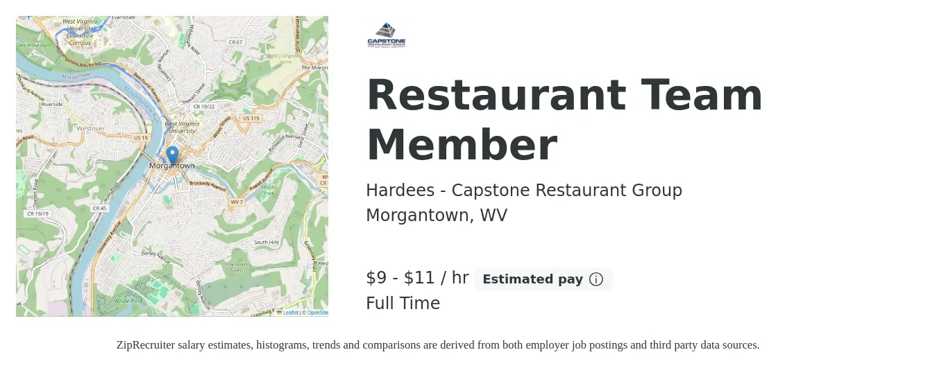 Hardees - Capstone Restaurant Group job posting for a Restaurant Team Member in Morgantown, WV with a salary of $9 to $11 Hourly with a map of Morgantown location.