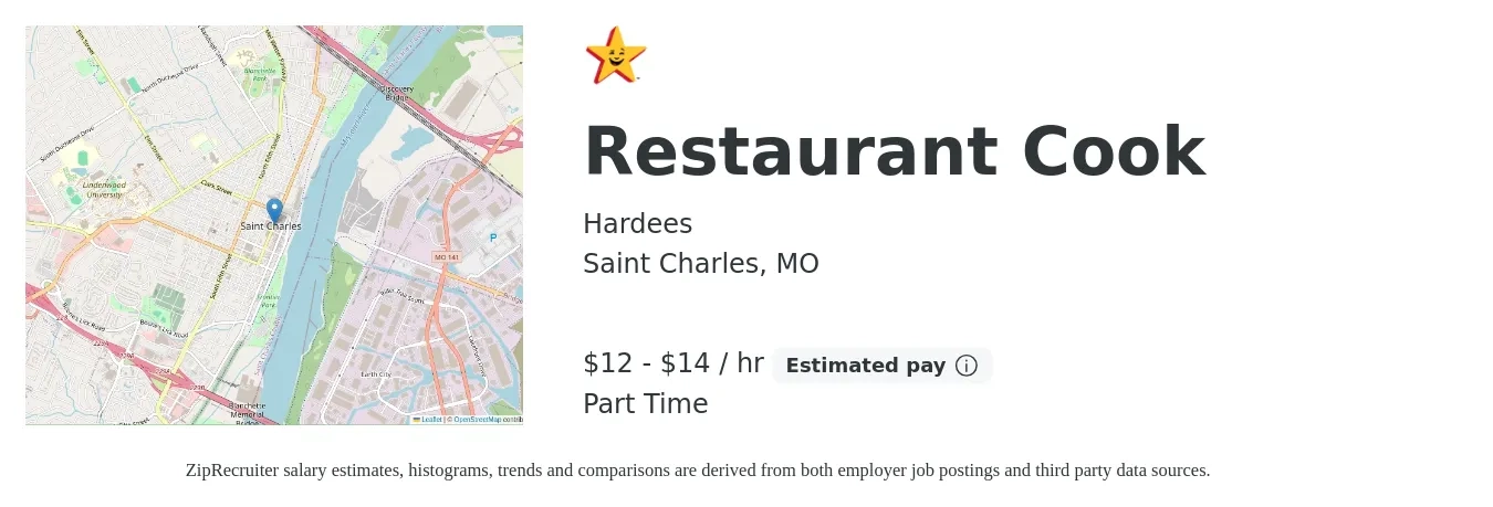 Hardees job posting for a Restaurant Cook in Saint Charles, MO with a salary of $13 to $15 Hourly with a map of Saint Charles location.