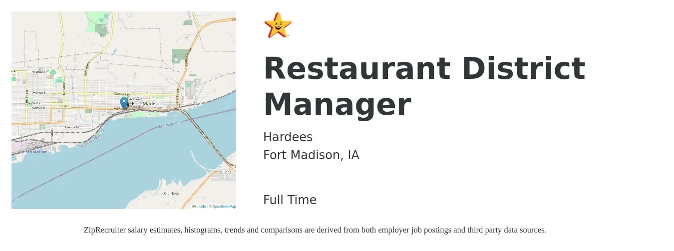Hardees job posting for a Restaurant District Manager in Fort Madison, IA with a salary of $62,400 to $76,900 Yearly with a map of Fort Madison location.