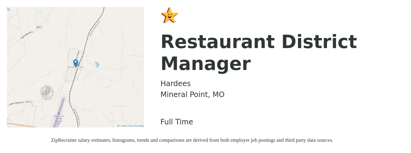 Hardees job posting for a Restaurant District Manager in Mineral Point, MO with a salary of $65,100 to $80,200 Yearly with a map of Mineral Point location.