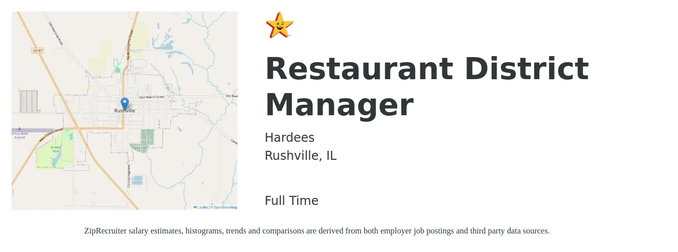 Hardees job posting for a Restaurant District Manager in Rushville, IL with a salary of $69,000 to $85,000 Yearly with a map of Rushville location.