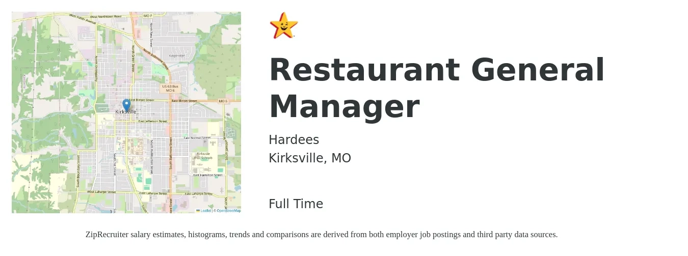 Hardees job posting for a Restaurant General Manager in Kirksville, MO with a salary of $48,400 to $66,700 Yearly with a map of Kirksville location.