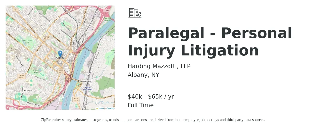 Harding Mazzotti, LLP job posting for a Paralegal - Personal Injury Litigation in Albany, NY with a salary of $40,000 to $65,000 Yearly with a map of Albany location.