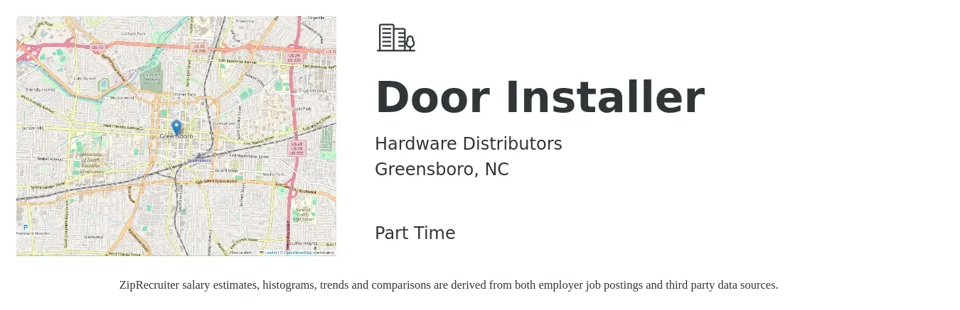 Hardware Distributors job posting for a Door Installer in Greensboro, NC with a salary of $18 to $26 Hourly with a map of Greensboro location.