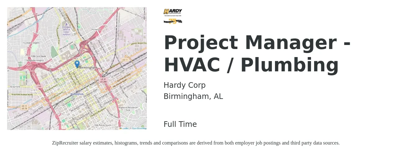 Hardy Corp job posting for a Project Manager - HVAC / Plumbing in Birmingham, AL with a salary of $73,600 to $115,300 Yearly with a map of Birmingham location.