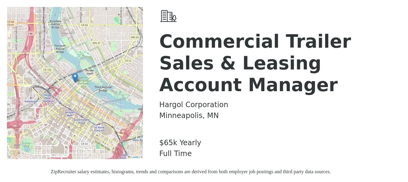 Hargol Corporation job posting for a Commercial Trailer Sales & Leasing Account Manager in Minneapolis, MN with a salary of $65,000 Yearly with a map of Minneapolis location.