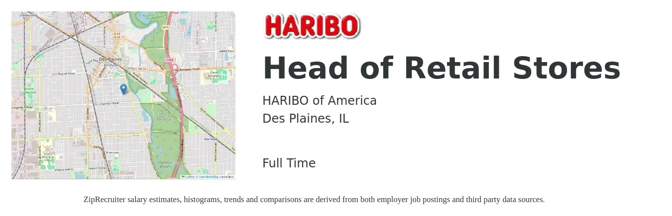 HARIBO of America job posting for a Head of Retail Stores in Des Plaines, IL with a salary of $18 to $27 Hourly with a map of Des Plaines location.
