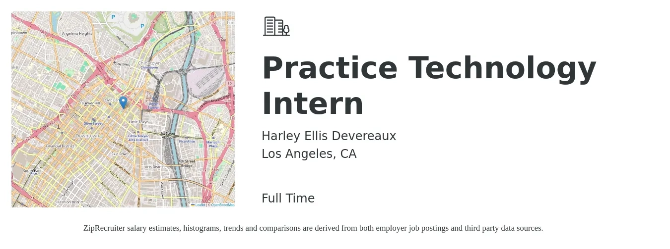 Harley Ellis Devereaux job posting for a Practice Technology Intern in Los Angeles, CA with a salary of $16 to $22 Hourly with a map of Los Angeles location.