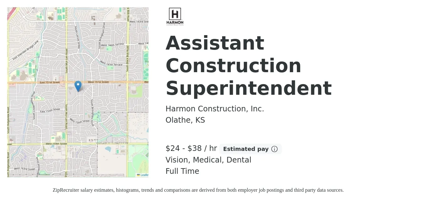 Harmon Construction, Inc. job posting for a Assistant Construction Superintendent in Olathe, KS with a salary of $25 to $40 Hourly and benefits including medical, retirement, vision, dental, and life_insurance with a map of Olathe location.
