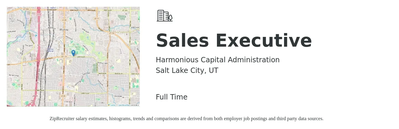 Harmonious Capital Administration job posting for a Sales Executive in Salt Lake City, UT with a salary of $65 Hourly with a map of Salt Lake City location.