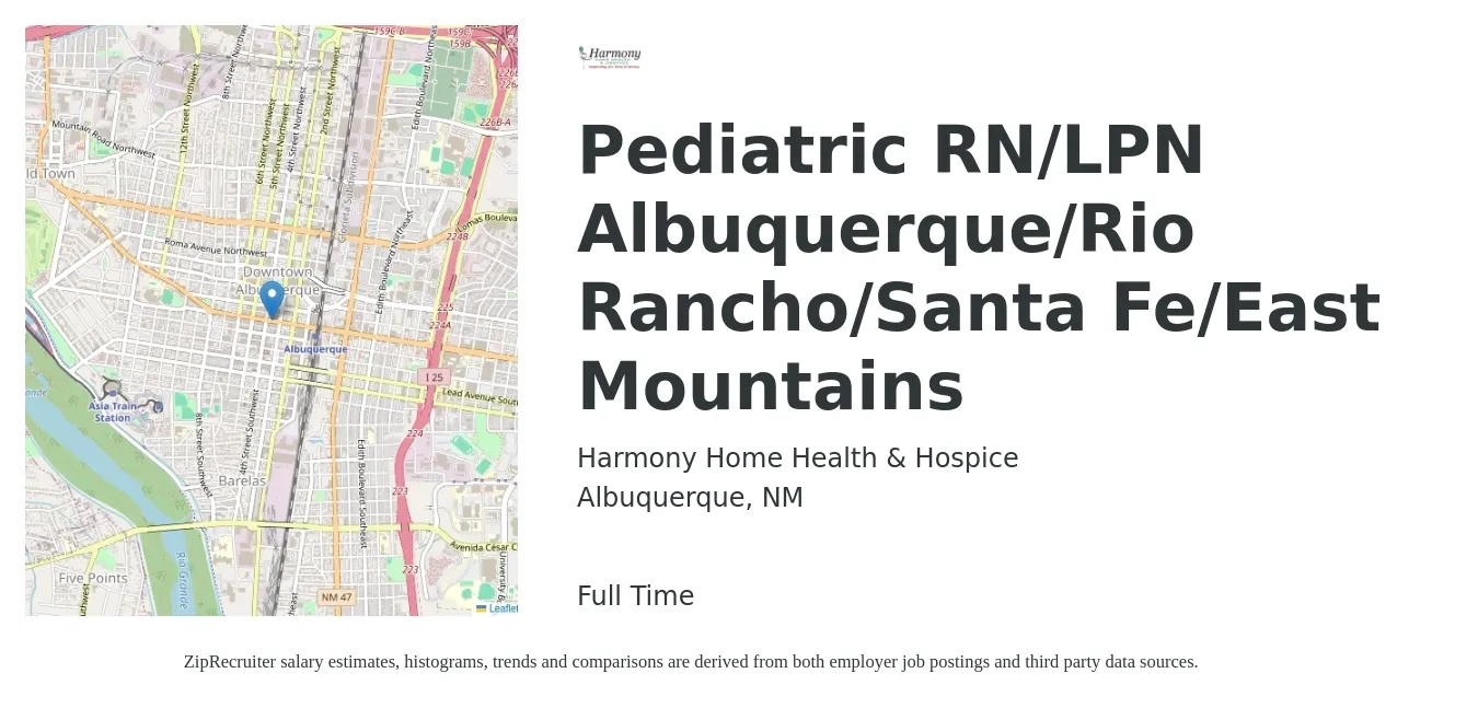 Harmony Home Health & Hospice job posting for a Pediatric RN/LPN Albuquerque/Rio Rancho/Santa Fe/East Mountains in Albuquerque, NM with a salary of $25 to $34 Hourly with a map of Albuquerque location.