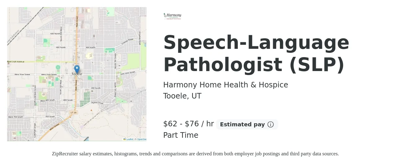 Harmony Home Health & Hospice job posting for a Speech-Language Pathologist (SLP) in Tooele, UT with a salary of $65 to $80 Hourly with a map of Tooele location.