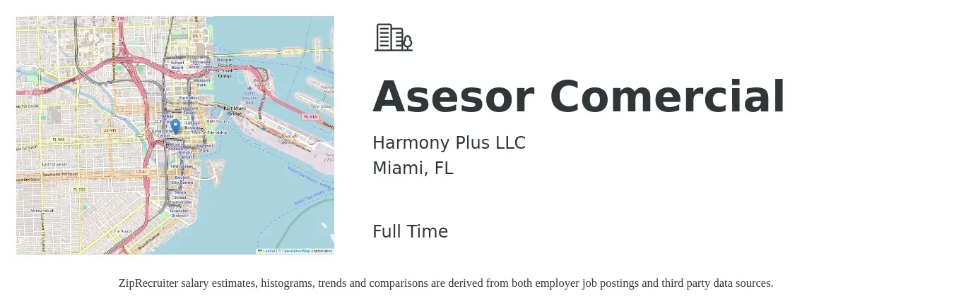 Harmony Plus LLC job posting for a Asesor Comercial in Miami, FL with a salary of $39,200 to $52,600 Yearly with a map of Miami location.