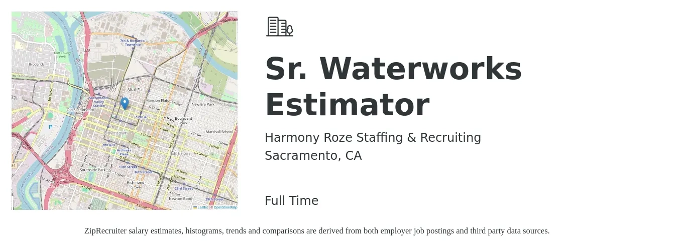Harmony Roze Staffing & Recruiting job posting for a Sr. Waterworks Estimator in Sacramento, CA with a salary of $107,200 to $154,100 Yearly with a map of Sacramento location.