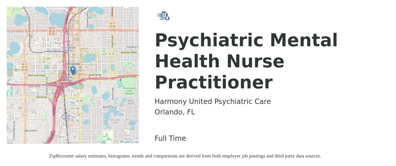 Harmony United Psychiatric Care job posting for a Psychiatric Mental Health Nurse Practitioner in Orlando, FL with a salary of $180,000 Yearly with a map of Orlando location.