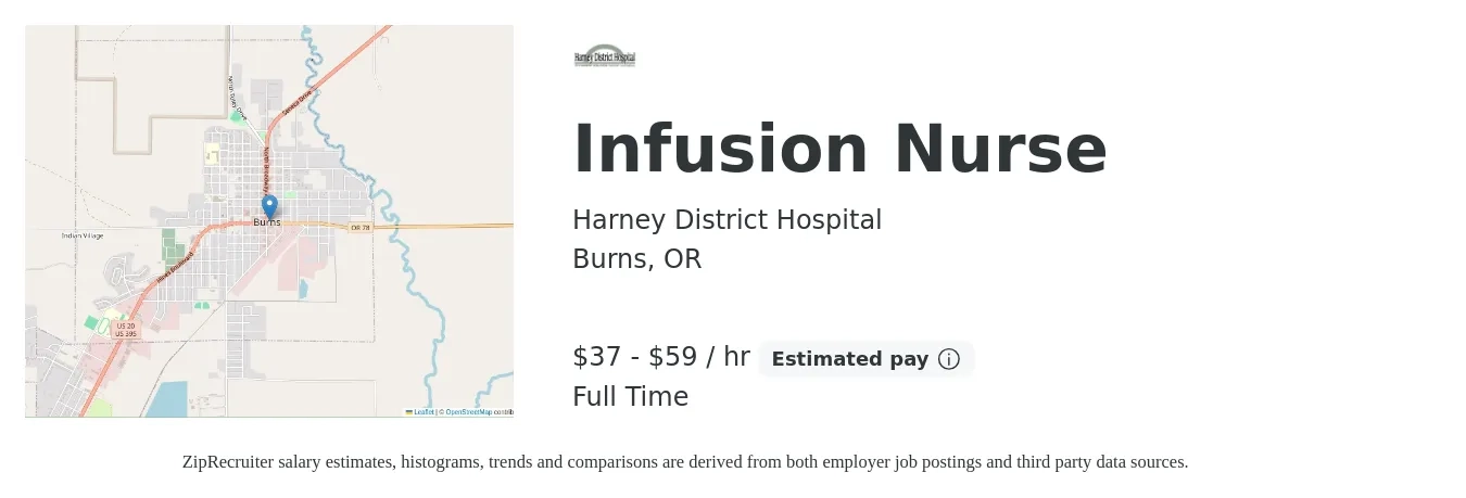 Harney District Hospital job posting for a Infusion Nurse in Burns, OR with a salary of $39 to $62 Hourly with a map of Burns location.